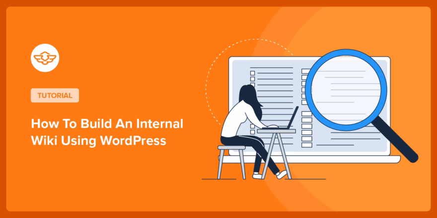 Building internal wiki using wordpress
