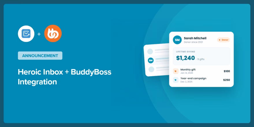 Teal announcement banner showing Heroic Inbox and BuddyBoss Integration with logo icons on the left and a profile card on the right.