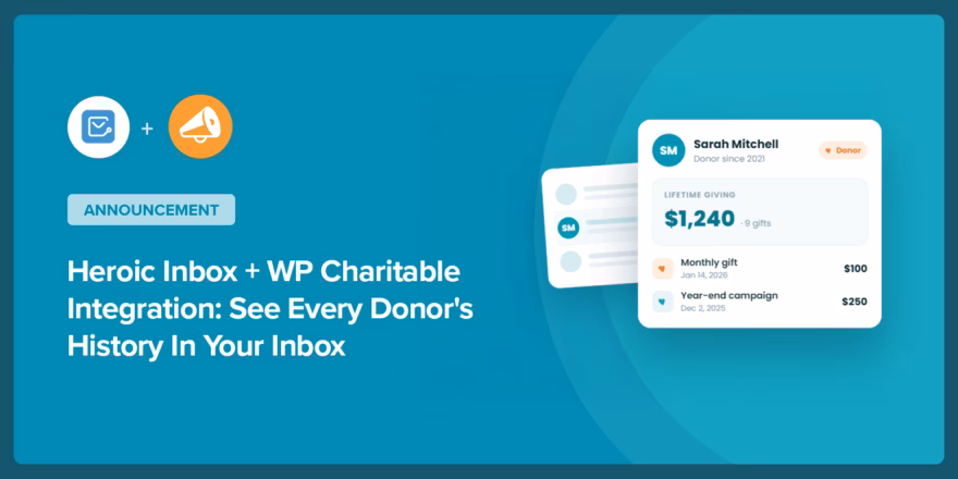 Announcement banner with mail and megaphone icons and headline about Heroic Inbox + WP Charitable integration to see donors' history in your inbox