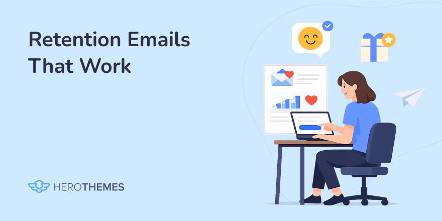Retention Email Examples and Templates Guide