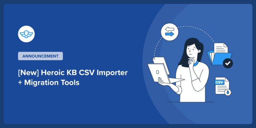 heroic kb csv importer migration tools