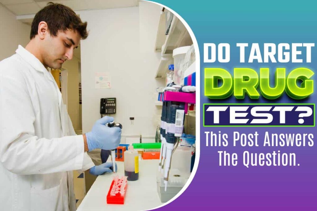 Does Target drug test?