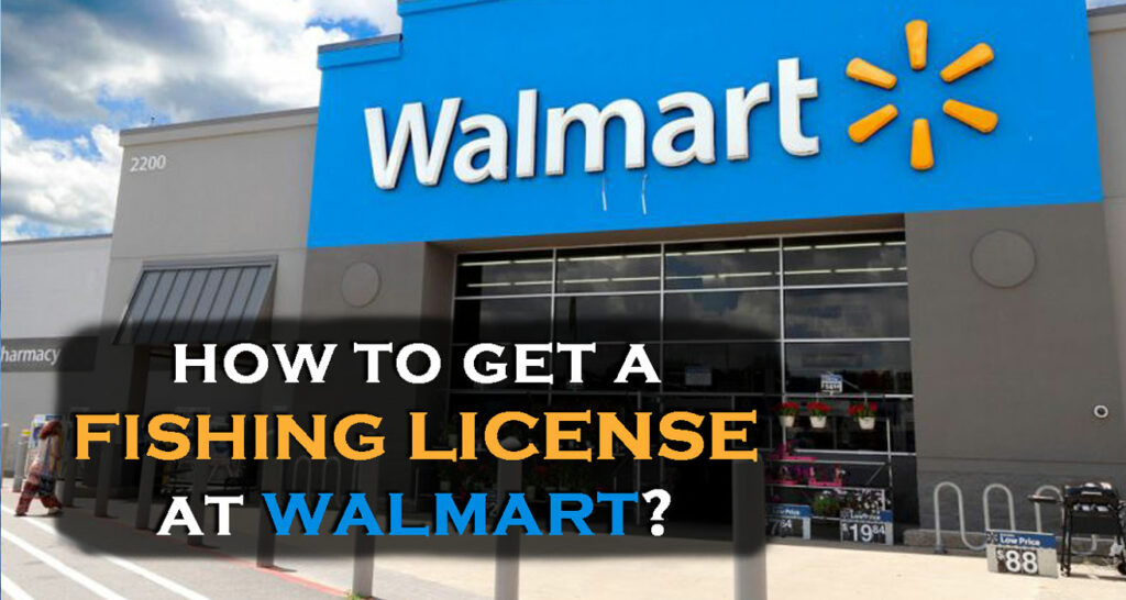 Does Walmart sell Georgia fishing license?